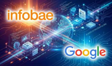 Google incorpora a Infobae a su programa global de inteligencia artificial para medios