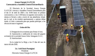 El 21 de abril Asamblea extraordinaria:  Para autorizar o ratificar la venta del paquete accionario de Arauco Solar Aimogasta S.A.U