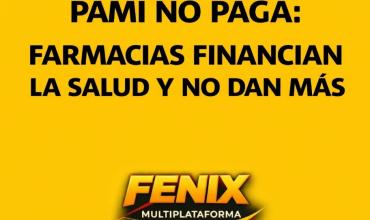 PAMI no paga, Farmacia financian la salud y no dan más