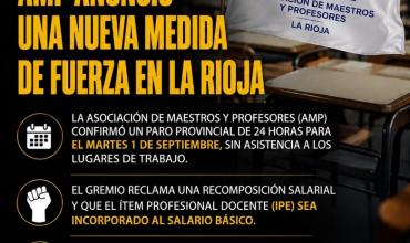 🚨 ALERTA FÉNIX | PARO DOCENTE: AMP ANUNCIÓ UNA NUEVA MEDIDA DE FUERZA EN LA RIOJA