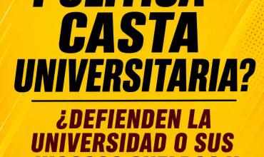 ¿CASTA POLÍTICA = CASTA UNIVERSITARIA?