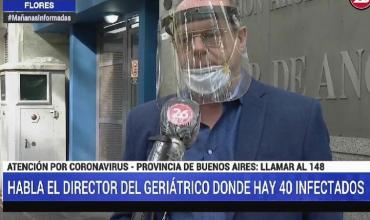 Director del geriátrico donde hay 40 infectados: "En todos los geriátricos va a haber coronavirus"