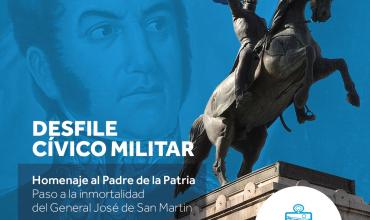 Desde la Municipalidad Capital invitan al Homenaje al general San Martin