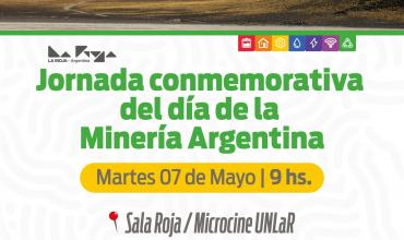 Se invita a participar de la Jornada conmemorativa del día de la Minería Argentina