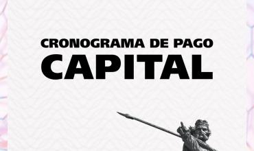 El viernes 27 finaliza el cronograma de pago de Chachos en Capital e interior