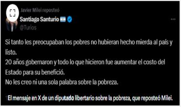 "Si tanto les preocupaban los pobres, no hubieran hecho mierda al país”, el mensaje de un diputado que reposteó el Presidente tras el índice negativo de pobreza