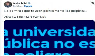 Milei a los estudiantes: "No permitas que te usen políticamente los golpistas"