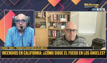 Incendios en California: "La catástrofe más grande en la historia del estado", afirma periodista argentino residente en Los Angeles 