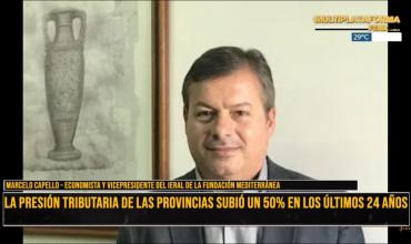 Marcelo Capello: “Del 2004 en adelante subió mucho el peso de los impuestos en las provincias”