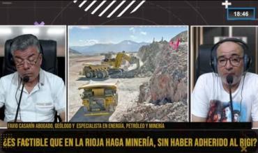 Favio Casarín: "La Rioja tiene recursos mineros, pero falta inversión y seguridad jurídica"