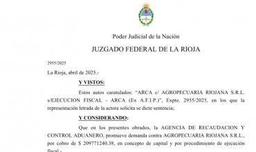 Embargo millonario: Juzgado Federal ordena ejecución fiscal contra Agropecuaria Riojana S.R.L. por deuda de $209 millones