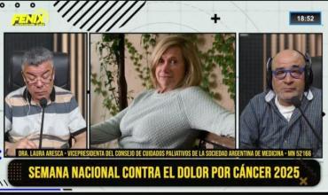 Dra Laura Aresca en el marco de la Semana Nacional contra el Dolor por Cáncer : “El dolor físico nunca está aislado de los otros dolores”