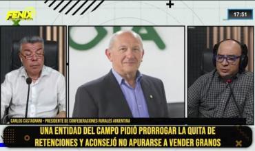 Carlos Castagnani: “El campo aportó más de 200 mil millones de dólares en retenciones y no sabemos en qué se invirtió”