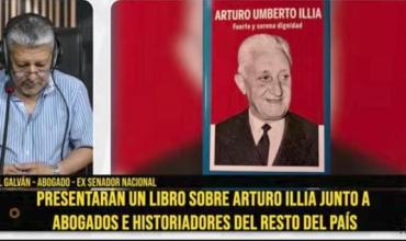  Presentarán un libro sobre Arturo Illia junto a abogados e historiadores del país
