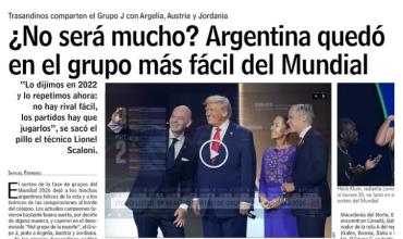 "¿No será mucho?" y "se sacó el pillo": el polémico título de la prensa chilena tras el sorteo que le tocó a la Argentina para el Mundial 2026