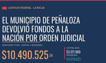 El municipio  de Gral. Angel Vicente Peñaloza devolvió más de $10 millones a la Nación tras una demanda por incumplimiento de convenio