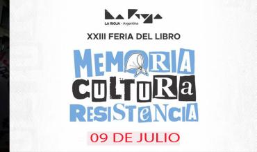 Feria del Libro La Rioja: Programación completa del jueves 09 de Julio
