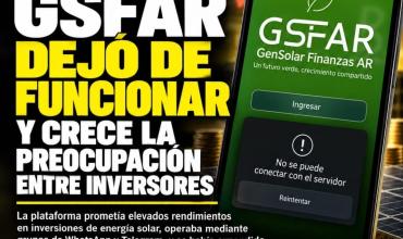 GSFAR DEJÓ DE FUNCIONAR Y CRECE LA PREOCUPACIÓN ENTRE INVERSORES