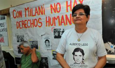 Según Graciela Ledo: no están cerradas las causas contra Milani por la desaparición de su hermano