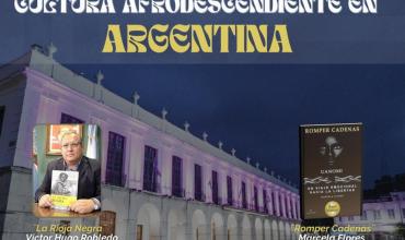 La Rioja y Córdoba se unen en un evento para homenajear la herencia afrodescendiente en Argentina