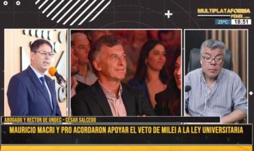 Cesar Salcedo: "Era una variable que se manejaba en el Consejo de Rectores la postura de Mauricio Macri, pero seguimos apelando a la sensatez de los legisladores nacionales” 