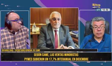 Según CAME, las ventas minoristas PYMES subieron un 17,7 interanual en diciembre